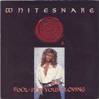 Whitesnake : Fool for Your Loving